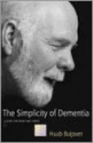 The simplicity of dementia